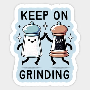 Keep On Grinding: Salt & Pepper Duo Sticker